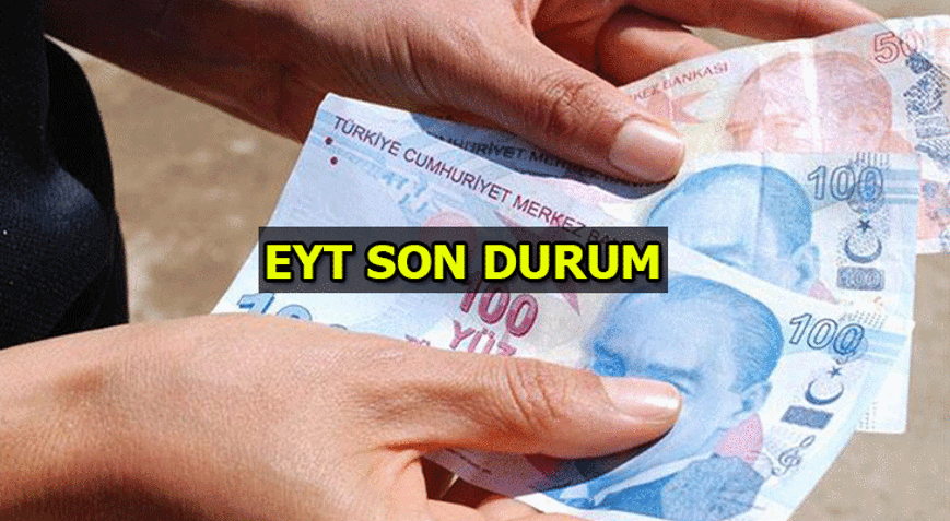 Eyt Son G Ncel Durum Nedir Eyt Kar M Ne Zaman Kacak Ve Kimleri