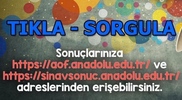 AÖF üç ders sınav sonuçları açıklandı AÖF sonuçları...