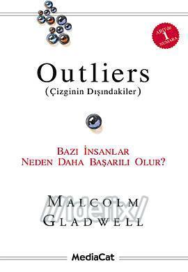 Konuşulan kitap : Outliers (Çizginin Dışındakiler)