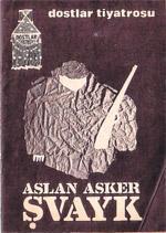 Aslan Asker Şvayk ve BDP