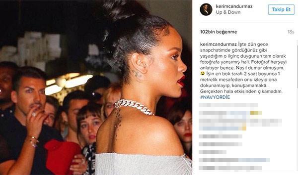 Kerimcan Durmaz ile Rihanna aynı karede