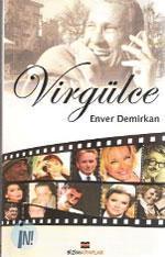 ‘ViRGÜLCE’ HATIRALAR