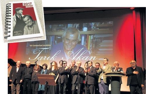 TARIK AKAN’A   YAKIŞIR ANMA