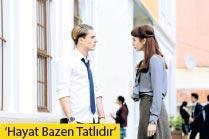 HAYAT BAZEN TATLI DEĞiLDiR