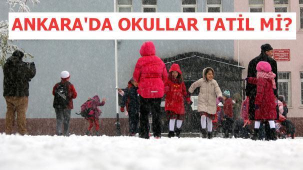Ankara ve İstanbulda okullar tatil edildi mi
