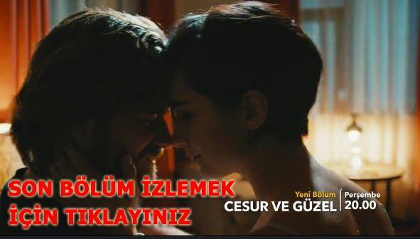 Cesur ve Güzel ekrana gelen son bölüm ardından yeni bölüm fragmanı yayınlandı mı