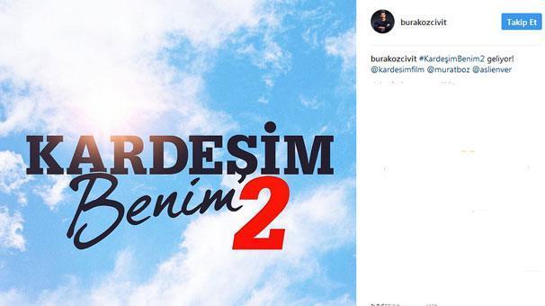 Murat Boz ve Burak Özçivit´li ´Kardeşim Benim 2´ geliyor