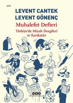 Akbabadan Gırgıra Türkiye’de Mizah Dergileri ve Karikatürün tarihi