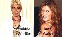 VAHiDE GÖRDÜM  KATE WALSH OLABiLiR Mi