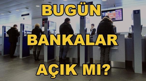 Bankalar ve kargo şirketleri bugün açik mi? Bayramda bankalar çalişiyor mu?