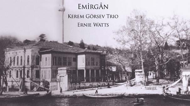 Kerem Görsev’in 15. kişisel albümü  Emirgan çıktı