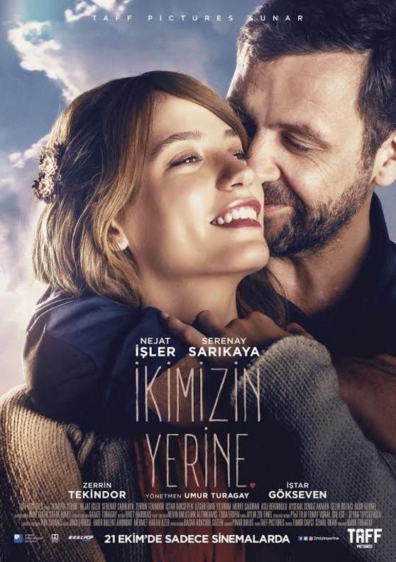 Nejat İşler ve Serenay Sarıkaya´lı filmden ilk afiş yayınlandı..