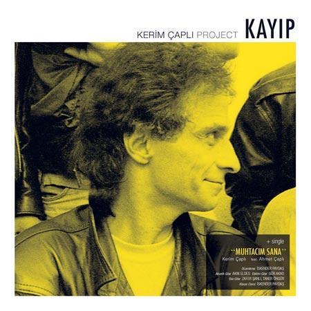 Kerim Çaplı’nın kayıp albümü
