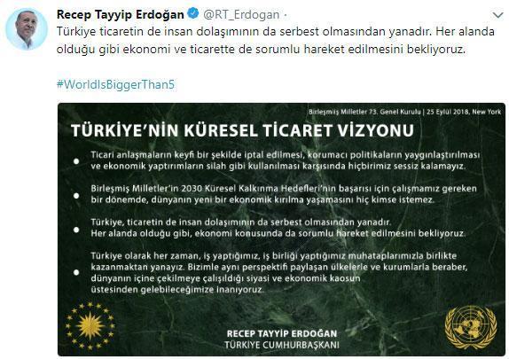 Cumhurbaşkanı Erdoğan #WorldIsBiggerThan5 hashtagiyle paylaştı