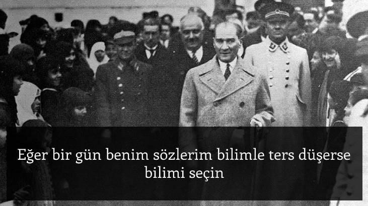 Atatürk Sözleri: Mustafa Kemal Atatürkün En Unutulmaz Ve En Anlamlı Güzel Sözleri