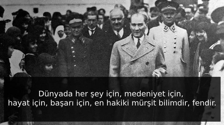 Atatürk Sözleri: Mustafa Kemal Atatürkün En Unutulmaz Ve En Anlamlı Güzel Sözleri