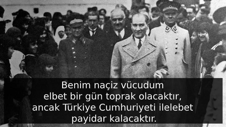 Atatürk Sözleri: Mustafa Kemal Atatürkün En Unutulmaz Ve En Anlamlı Güzel Sözleri