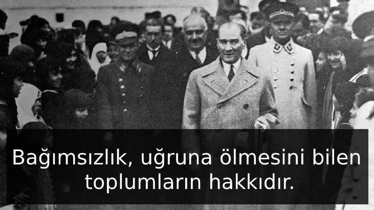 Atatürk Sözleri: Mustafa Kemal Atatürkün En Unutulmaz Ve En Anlamlı Güzel Sözleri
