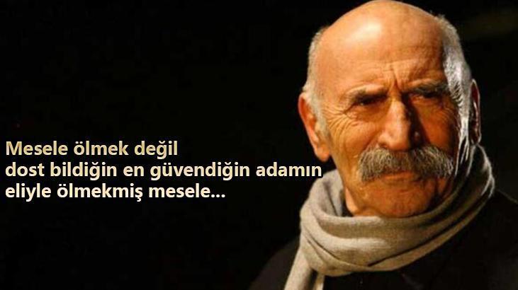 Ramiz Dayı Sözleri: Ezel Ramiz Karaeski Karakteri Tuncel Kurtizin En İyi Sözleri