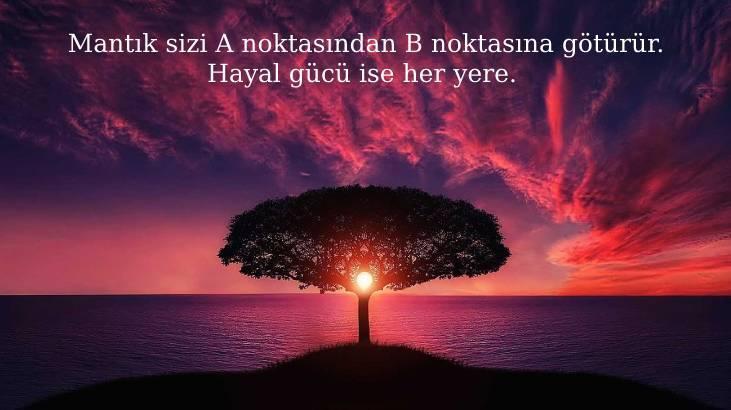 Hayal İle İlgili Sözler 2026: Hayal Gücü, Umut Etmek Ve Hayal Kurmak Üzerine Güzel Sözler