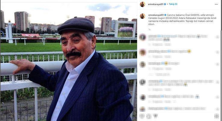 Emre Karayelin acı günü Babası hayatını kaybetti