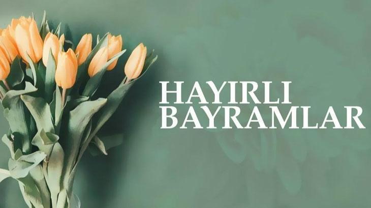 2023 RAMAZAN HABERLERİ: BAYRAM MESAJLARI VE SÖZLERİ! EN GÜZEL, ANLAMLI ...