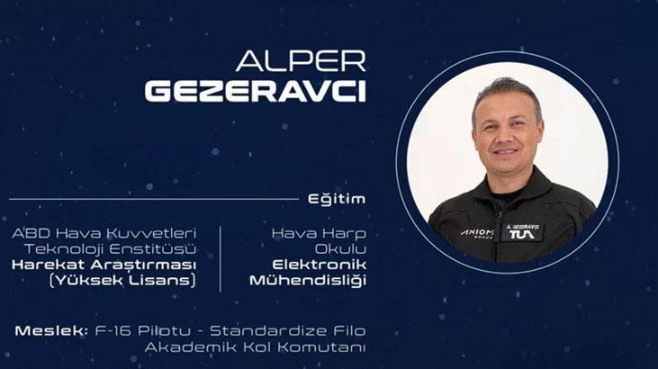 ALPER GEZERAVCI KİMDİR? İlk Türk Uzay Yolcusu Alper Gezeravcı Kaç ...