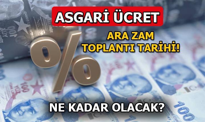 ASGARİ ÜCRET MAAŞI Ne Kadar, Kaç Para Olacak? Asgari ücret Ara Zam ...