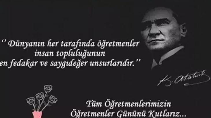 ATATÜRKÜN ÖĞRETMENLERLE İLGİLİ SÖZLERİ