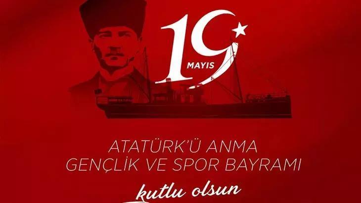19 MAYIS ATATÜRK SÖZLERİ