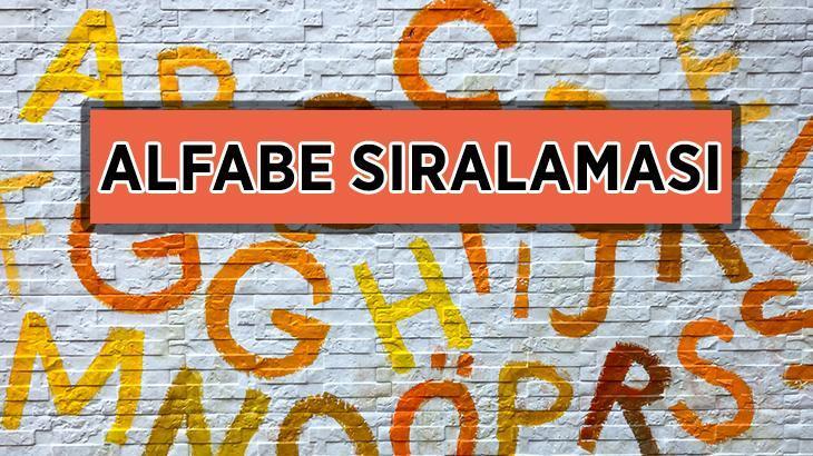 Alfabe Harfleri Sırası (ABECE ALFABETİK SIRALAMA) : Türkçe alfabe kaç harf? A'dan Z'ye ABC alfabetik 29 harf sıralaması tablosu ve resmi