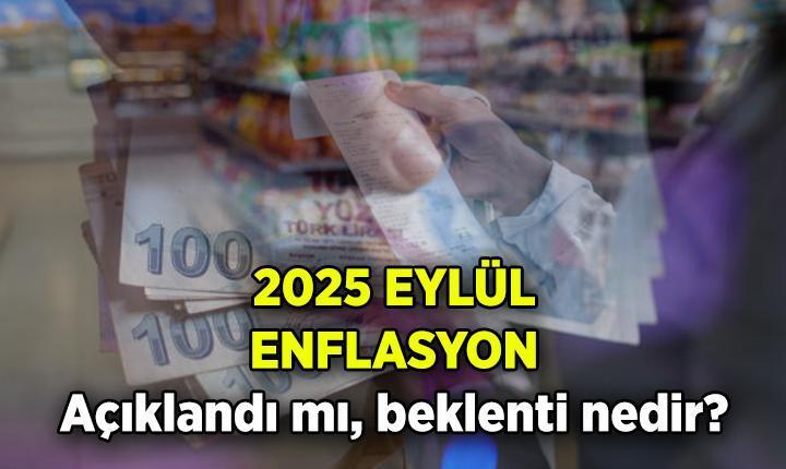 Eylülün Enflasyonu açıklandı mı, ne zaman açıklanacak Eylül ayı enflasyon ne zaman, saat kaçta belli olacak