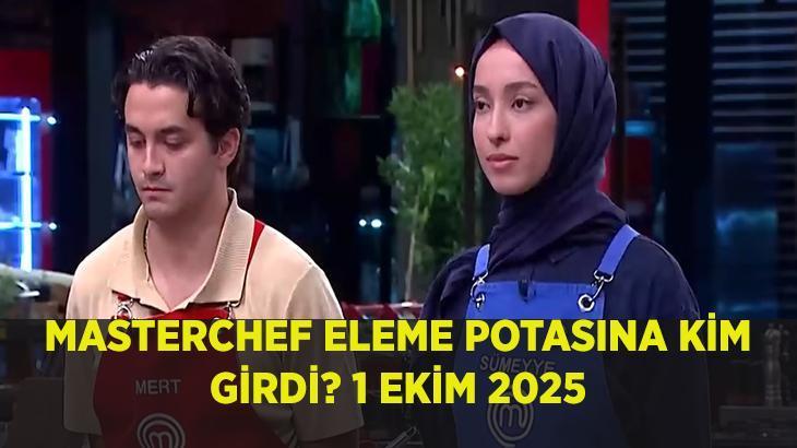 MASTERCHEF ELEME POTASI! 1 Ekim 2025 Masterchef Türkiye eleme adayı kim oldu ve dokunulmazlığı hangi takım kazandı? İşte Masterchef 3. ve 4. eleme adayları