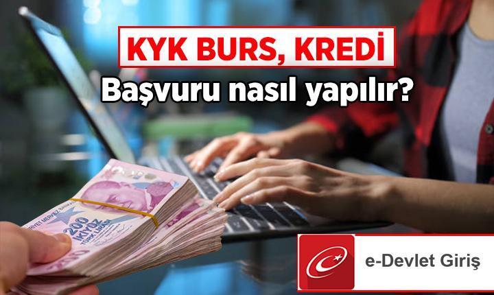 KYK BURS, KREDİ BAŞVURULARI BAŞLADI MI, BAŞVURU NASIL YAPILIR KYK BURS, KREDİ BAŞVURULARI BAŞLADI MI, BAŞVURU NASIL YAPILIR