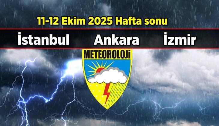 İstanbul, Ankara, İzmirde hafta sonu tatilinde hava durumu nasıl olacak 11-12 Ekim 2025 Cumartesi, Pazar Kuzeybatı için hava durumu uyarıları İstanbul, Ankara, İzmirde hafta sonu tatilinde hava durumu nasıl olacak 11-12 Ekim 2025 Cumartesi, Pazar Kuzeybatı için hava durumu uyarıları