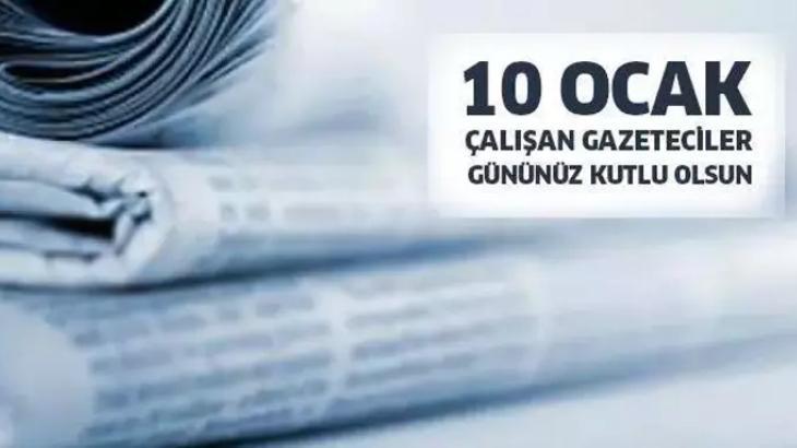 10 OCAK ÇALIŞAN GAZETECİLER GÜNÜ MESAJLARI: 2026 En yeni, kısa, uzun, resimli 10 Ocak Çalışan Gazeteciler Günü mesajları ve kutlama sözleri