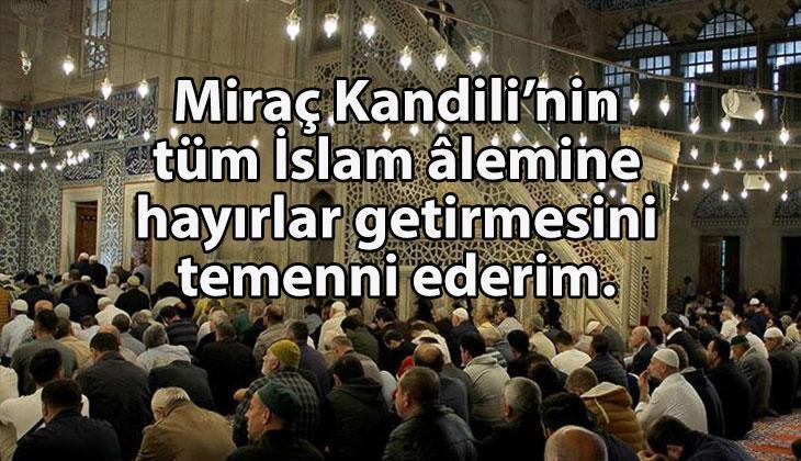 MİRAÇ KANDİLİ MESAJLARI 2026