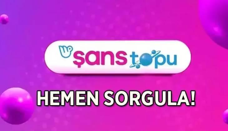 ŞANS TOPU ÇEKİLİŞ SONUÇLARI NEREDEN, NASIL ÖĞRENİLİR