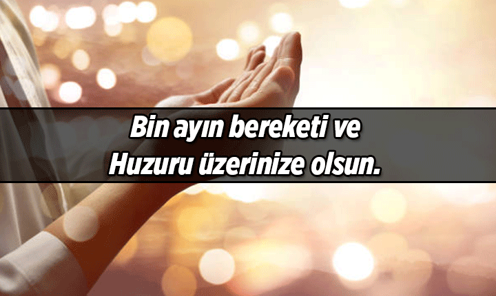 NURLU GECE 🤲 İŞTE YENİ KADİR GECESİ MESAJLARI, RESİMLİ SÖZLER 2026 || Kadir Gecesi için anlamlı resimler, güzel mesajlar ve sözler