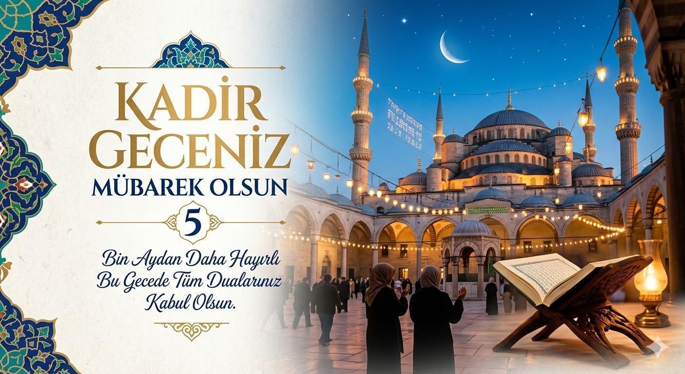 KADİR GECESİ MESAJLARI, RESİMLİ SÖZLER