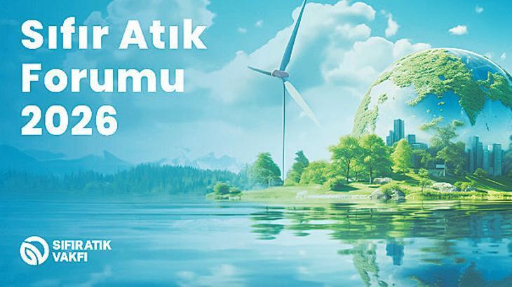 COP31 öncesi Sıfır Atık Forumu için İstanbul’da buluşacaklar: İklim politikasında global yol gösterici