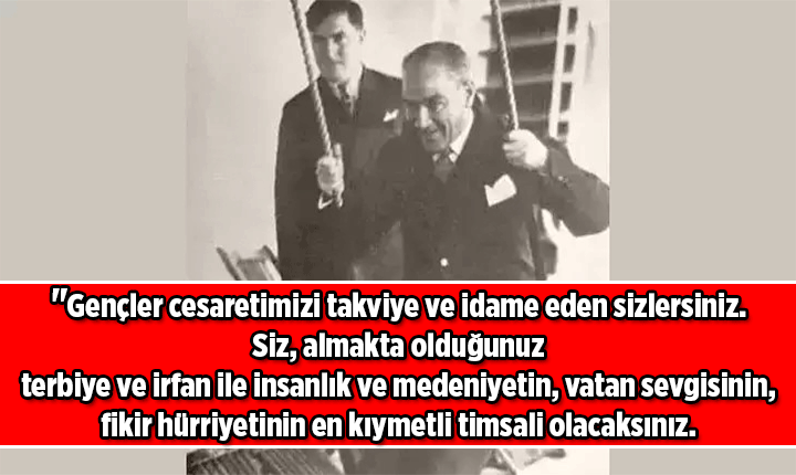 ATATÜRKÜN 23 NİSAN İLE İLGİLİ SÖZLERİ
