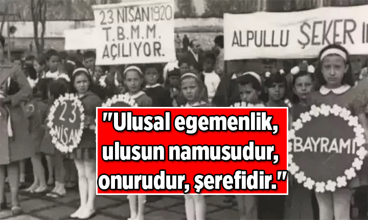 23 NİSAN MESAJLARI, RESİMLİ SÖZLER