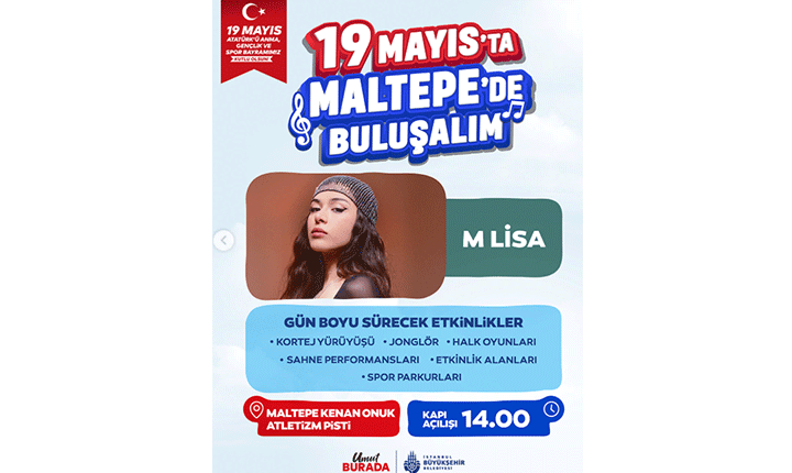 19 Mayıs Atatürkü Anma, Gençlik ve Spor Bayramı için İstanbulda nerede konser var Hangi sanatçılar İstanbulda 19 Mayıs konseri verecek