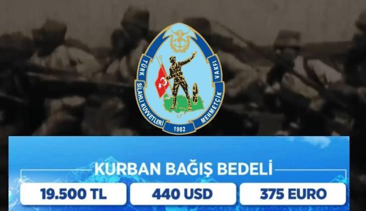 MEHMETÇİK VAKFI KURBANLIK BAĞIŞ 2026 FİYATLARI: Mehmetçik Vakfı kurbanlık bağışı ne kadar
