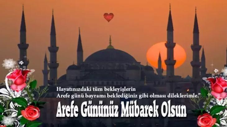 RESİMLİ YENİ AREFE GÜNÜ MESAJLARI 2026 | En anlamlı, duygusal, uzun, kısa, Ayetli, Dualı Arefe Günü mesajları ve sözleri...