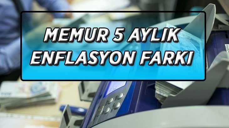 TEMMUZ 2026 MEMUR MAAŞ ZAMMI SON DURUM | 5 AYLIK Memur ve memur emeklisi enflasyon farkı açıklandı mı 4 aylık kesinleşen zam oranı ve Temmuz memur maaş zammı hesaplamaları TEMMUZ 2026 MEMUR MAAŞ ZAMMI SON DURUM | 5 AYLIK Memur ve memur emeklisi enflasyon farkı açıklandı mı 4 aylık kesinleşen zam oranı ve Temmuz memur maaş zammı hesaplamaları