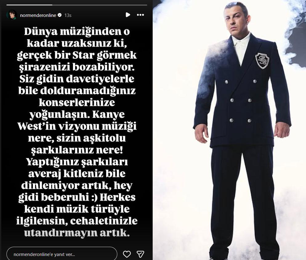 Tan Taşçı ile Norm Ender arasında Kanye West gerilimi: Gerçek bir star şirazenizi bozabiliyor