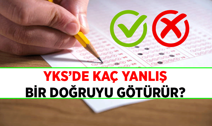 YKS NET HESAPLAMA ➕➖ YKS'de kaç yanlış bir doğruyu götürür? 2026 YKS'de 3 yanlış mı, 4 yanlış mı 1 doğruyu siler?