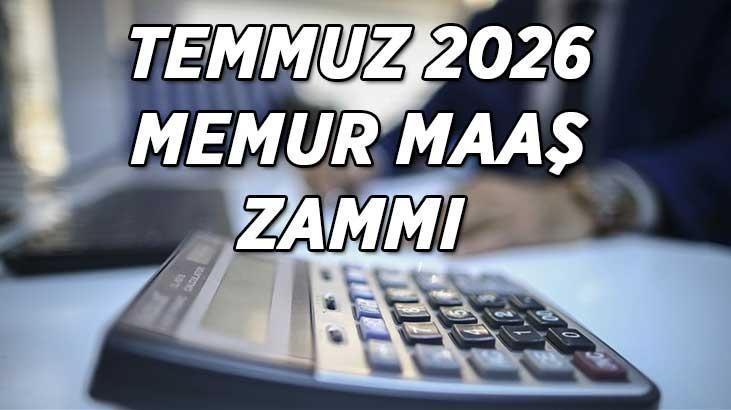 TÜİK MEMUR MAAŞ ZAMMI 2026 TEMMUZ | Memur ve memur emeklisi maaş zam oranı yüzde kaç olacak Haziran ayı enflasyon beklentisine göre yeni zamlı memur maaş tablosu TÜİK MEMUR MAAŞ ZAMMI 2026 TEMMUZ | Memur ve memur emeklisi maaş zam oranı yüzde kaç olacak Haziran ayı enflasyon beklentisine göre yeni zamlı memur maaş tablosu